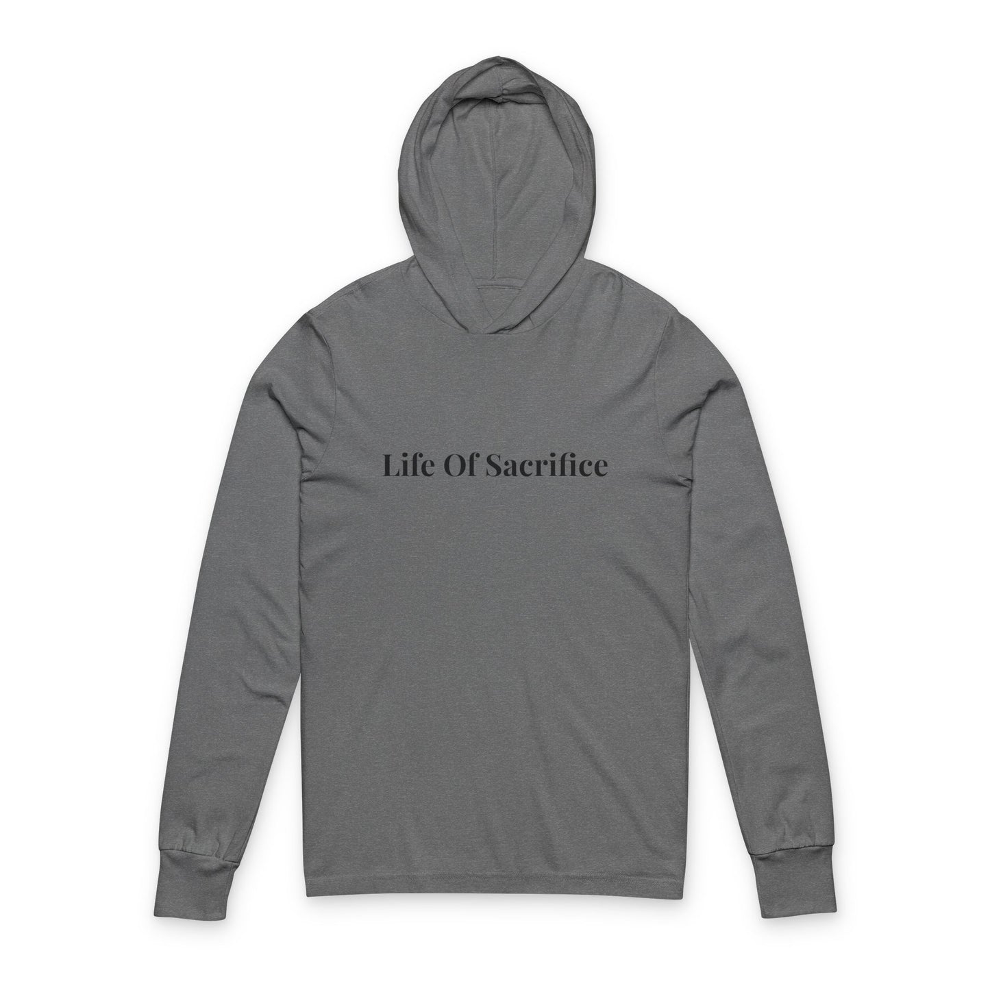 Life of Sacrifice Hooded Long Sleeve Tee